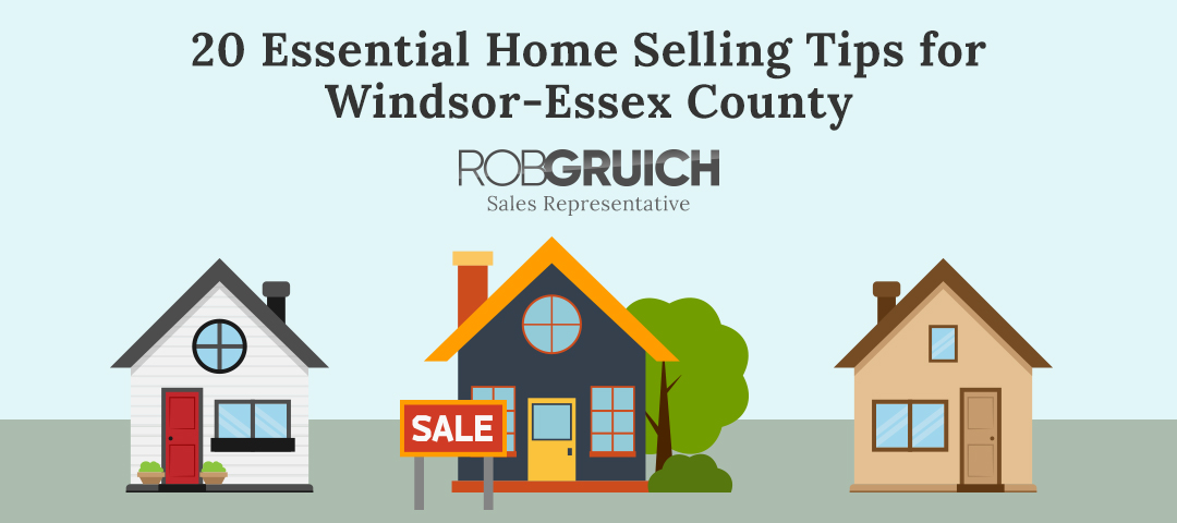 20 Essential Home Selling Tips for Windsor-Essex County